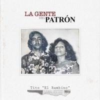 Tito "El Bambino" - La Gente Del Patr&oacute;n