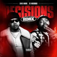 Big Ro6 - Decisions (Remix)