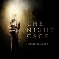 Elijah B. Torn - The Night Cage (Original Score)