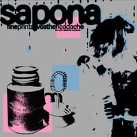 Sapona - Fine Print Saves the Headache