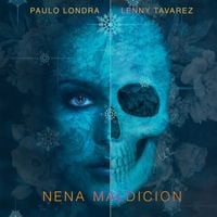 Paulo Londra - Nena Maldici&oacute;n feat. Lenny Tav&aacute;rez