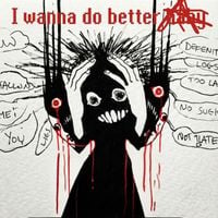 never goodbye - i wanna do better