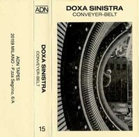 Doxa Sinistra - Conveyer-Belt