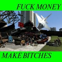 Fuck Money, Make Bitches - Fuck Money, Make Bitches