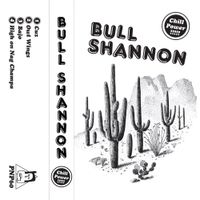 Bull Shannon - Chill Power!!!!!!
