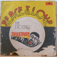 The Exciting Talkatives - Peace & Love