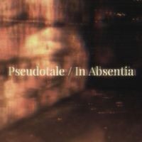 Gishiki-P - Pseudotale / In Absentia