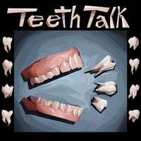 TeethTeam&trade; - TeethTalk!