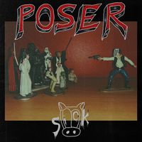 Poser - Sick