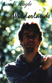 Paul Nagle - Wilderlands