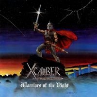 Xcaliber - Warriors of the Night