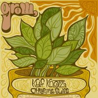 Kuf Knotz - Grow.