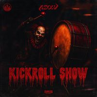 Asow - Kickroll Show