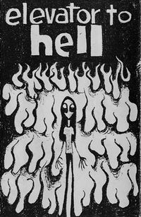 Elevator - Elevator To Hell