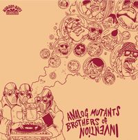 Analog Mutants - Brothers Of Invention
