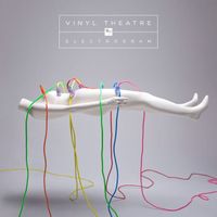 Vinyl Theatre - Breaking Up My Bones