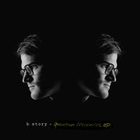 B Story - Quantum Mechanics EP