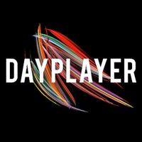 Dayplayer - Dayplayer EP