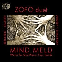ZOFO - Mind Meld: Works for One Piano, Four Hands