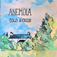 Gold & Green - Anemoia