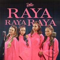 DOLLA - Raya Raya Raya