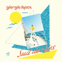Giorgio Lopez - Sud des &Icirc;les