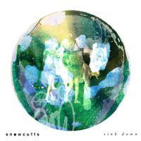 Snowcuffs - Sink Down