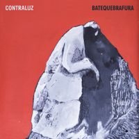 Contraluz - BATEQUEBRAFURA