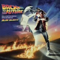 Alan Silvestri - Back To The Future