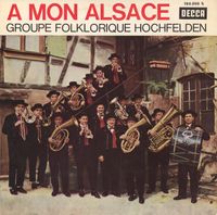 Groupe folklorique de Hochfelden - &Agrave; mon Alsace