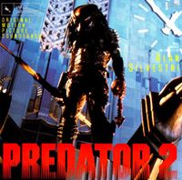Alan Silvestri - Predator 2