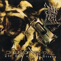 Dawn Of Azazel - The Law of The Strong