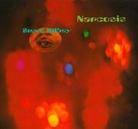 Steve Kilbey - Narcosis + (Remastered 2025)