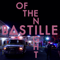 Bastille - Of the Night