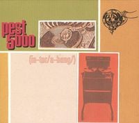 Pest 5000 - (In-ter/a-bang/)