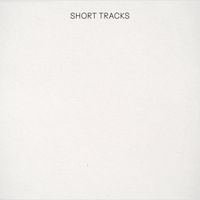 Various Artists - Short Tracks