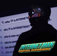 Victorfromtheinternet - INTERNETMAN: digital superhero