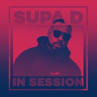 Supa D - In Session