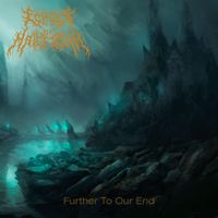 Echoes of Maleficium - Further To Our End