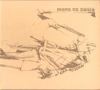 Mono No Aware - Kika No Sekai