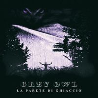 Grey Owl - La Parete Di Ghiaccio