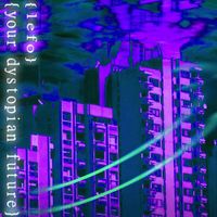 Lefo - your dystopian future