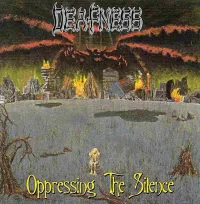 Deafness - Oppressing the Silence