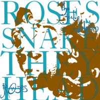 The Julie Dolphin - Roses