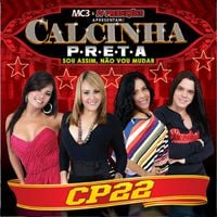 Calcinha Preta - Sou Assim, N&atilde;o Vou Mudar, Vol. 22