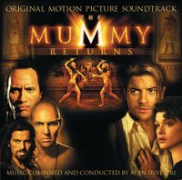Alan Silvestri - The Mummy Returns