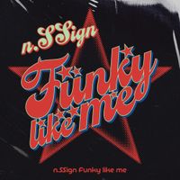 n.SSign - Funky like me