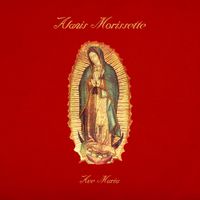Alanis Morissette - Ave Maria