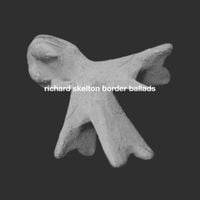 Richard Skelton - Border Ballads