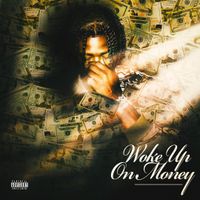 Nino Paid - Woke Up On Money